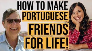 Learning European Portuguese as a Beginner - Making Portuguese Friends for Life after Relocating!