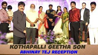 Celebs and Political Leaders at Kothapalli Geetha Son  Abhinay Tej Wedding Reception @tagtelugu