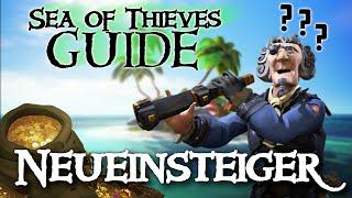 SEA OF THIEVES GUIDE - Was macht man als Neueinsteiger?