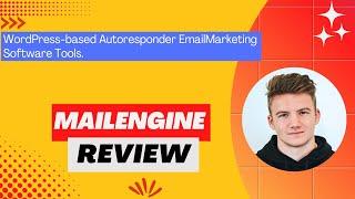 MailEngine Review, Demo + Tutorial I WordPress-based Autoresponder EmailMarketing Software Tools