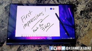 Day 1 (S-Pen, Display, Fingerprint Scanner) First Impressions of the Galaxy Book Pro 360