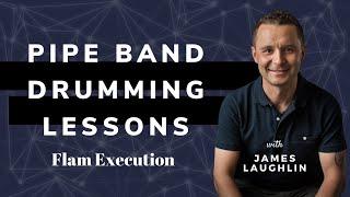 Pipe Band Drumming Lessons - How to Play a Flam, a detailed explanation