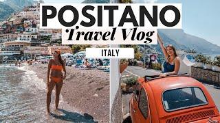 Positano Italy Vlog: 5 Days in Paradise in the Amalfi Coast- Dana Berez