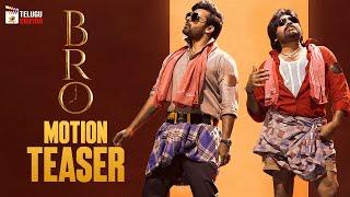 BRO Telugu Movie Motion Teaser | Pawan Kalyan | Sai Dharam Tej | Trivikram | Samuthirakani | Thaman