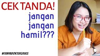 Ciri Ciri Hamil Sebelum Telat Haid Paling Sering | #tanyadoktergrace