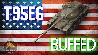 T95E6: BUFFED! II Wot Console - World of Tanks Console Modern Armour