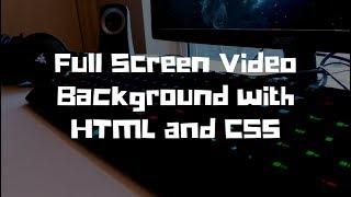 Full Screen Video Background with HTML and CSS