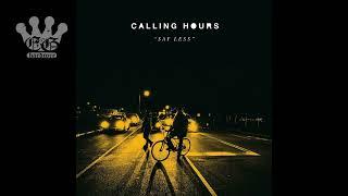 [EGxHC] Calling Hours - Say Less - 2023 (Full Album)