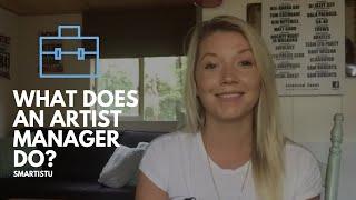 What Does An Artist Manager Do?