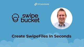 SwipeBucket Usecase 1:Create Swipe Files in Seconds