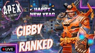 Apex Legends Ranked LIVE: Unstoppable Gibby Gameplay! Happy New Year!