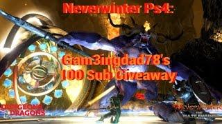 Neverwinter Ps4: Gam3ingdad78's 100 Sub Giveaway