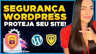 Solid Security: Como PROTEGER SEU SITE WordPress contra Hackers [Reforçar Segurança do WordPress]