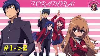 Toradora - #1-2 | Manga, Comedy, Drama, Romance, School Life | Best Anime Series