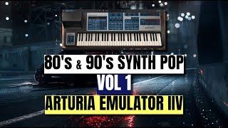 80's / 90 's Synth Pop Sound Sets VOL 1 - Arturia Emulator II V ( UPDATED VIDEO )