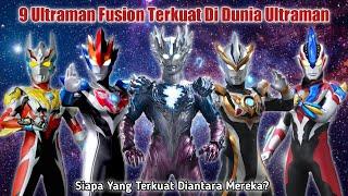 9 Ultraman Gabungan Terkuat Di Dunia Ultraman, Ada Yang Level Dewa