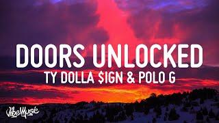 Murda Beatz - Doors Unlocked (Lyrics) (feat. Ty Dolla $ign & Polo G)