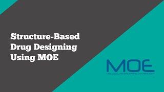 Bioinformatics: Structure Based Drug Designing Using MOE | BioCode Ltd