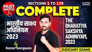 Complete Bhartiya Sakshya Adhiniyam Act 2023 | BSA 2023 | Karan Sangwan | Judiciary