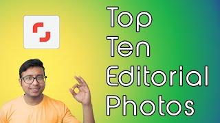 My top 10 Best selling EDITORIAL Images in shutterstock