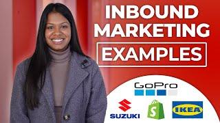 Inbound Marketing Examples for Companies of All Sizes 