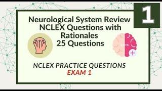Neurological System Nursing Questions and Answers 25 NCLEX Prep Questions Test 1