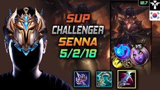 Challenger Senna Support vs Soraka - 챌린저 서폿 세나 월식 콩콩이 - LOL KR 12.7