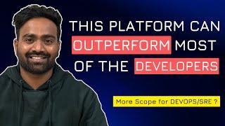 This Platform makes Development Easy | More scope for DevOps and SRE in 2025 ?