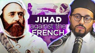 15-Year Jihad Against the French in Algeria: AbdulKader al-Jazairi