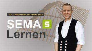 SEMA-SOFT lernen [Teil 1: Einführung und Grundlagen]