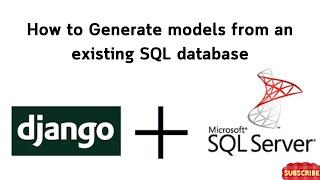 How to Generate Models from an Existing Database | Step-by-Step Guide