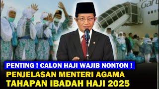 STOP ! JANGAN LEWATKAN ! Penjelasan Lengkap Haji 2025 dari Menteri Agama.