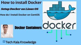 How to Install Docker Engine on Linux OS | Setup Docker on CentOS