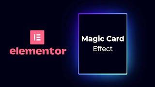 Elementor Magic Card Hover Effect | Wordpress | Elementor Tutorial