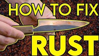 Rust Removal - Bring your knife back to life!