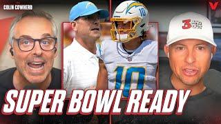 Why Jim Harbaugh & Justin Herbert are Super Bowl ready with Los Angeles Chargers | Colin Cowherd NFL