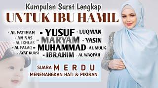 MERDU‼️ SURAT MARYAM DAN YUSUF - Agar Janin Sehat dan Cerdas - Kuntriksi Ellail