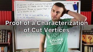 Proof of a Characterization of Cut Vertices | Graph Theory