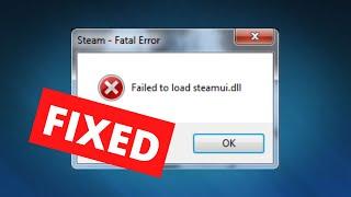 How To Fix Steam Not Working | Failed to load steamui.dll Steam Error on Windows 10