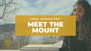 Meet The Mount Days at CMSV