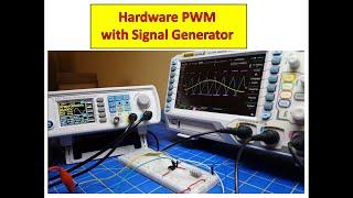 Hardware PWM with Signal Generator