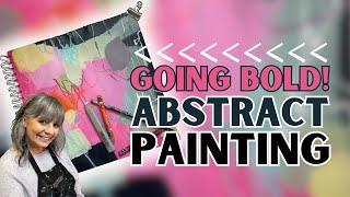 Abstract painting | Stepping out of your comfort zone!