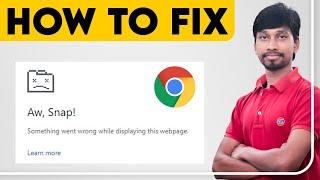 How To Fix Aw, Snap! Problem in Google Chrome ?