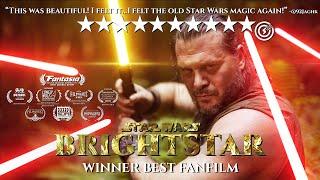 "Star Wars: Brightstar" (Winner:Best Fan Film: London,Berlin,Tokyo; Fantasia Audience Award)