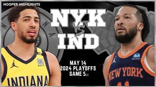 New York Knicks vs Indiana Pacers Full Game 5 Highlights | May 14 | 2024 NBA Playoffs