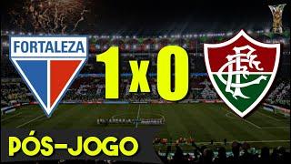 ️PÓS-JOGO | FORTALEZA 1x0 FLUMINENSE | BRASILEIRÃO 2024 | REPÓRTER DIRETO DO CASTELÃO