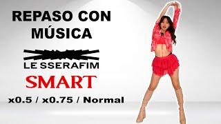 REPASO CON MÚSICA - SMART LESSERAFIM