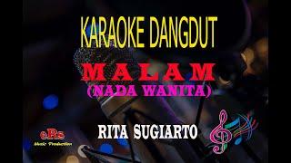 Karaoke Malam Nada Wanita - Rita Sugiarto (Karaoke Dangdut Tanpa Vocal)