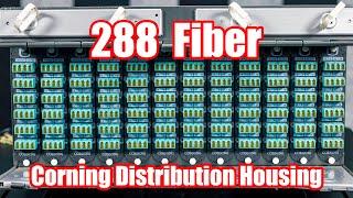 Checking out a 288 Fiber Housing