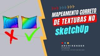 🟡[PASSO A PASSO] Mapeamento CORRETO de Texturas no SketchUp